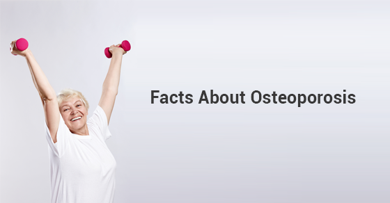 Facts About Osteoporosis